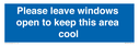 please-leave-windows-open-to-keep-this-area-cool-blue-background-white-text~